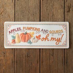 Apples, Pumpkins, and Gourds, Oh My Wall Sign