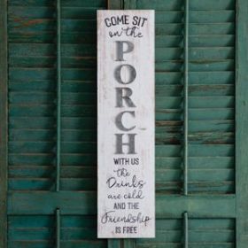Come Sit Porch Sign