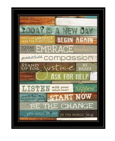 "Today is a New Day" by Artisan Marla Rae, Ready to Hang Framed Print, Black Frame