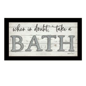 "When in Doubt Take a Bath" By Susie Boyer, Ready to Hang Framed Print, Black Frame (Color: Beige)