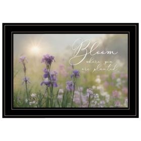 "Bloom where you are planted" by Artisan Lori Deiter , Ready to Hang Framed Print, Black Frame (Color: Black Frame)